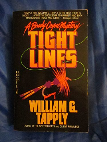 Beispielbild fr Tight Lines: A Brady Coyne Mystery zum Verkauf von HPB-Ruby