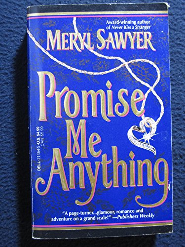 Stock image for Promise Me Anything for sale by Half Price Books Inc.