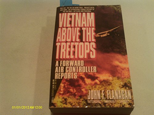 9780440215103: Vietnam Above the Treetops: A Forward Air Controller Reports
