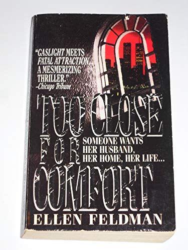Imagen de archivo de Too Close for Comfort a la venta por Half Price Books Inc.