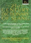 Stock image for 21st Century Dictionary of Slang for sale by BOOK'EM, LLC