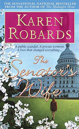 Beispielbild fr The Senator's Wife: A Novel zum Verkauf von SecondSale