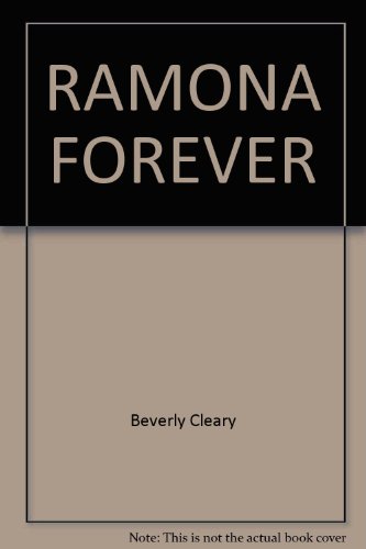 Imagen de archivo de Ramona Forever a la venta por Better World Books