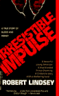 Irresistible Impulse (9780440216681) by Lindsey, Robert