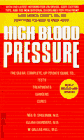 9780440216933: High Blood Pressure/the Clear, Complete, Up-To-Date Guide To...Tests, Treatments, Dangers, Cures
