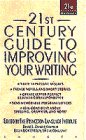 Imagen de archivo de 21st Century Guide to Improving Your Writing (21st Century Reference) a la venta por SecondSale