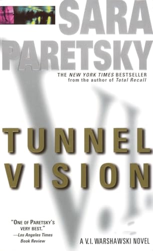 Imagen de archivo de Tunnel Vision: A V. I. Warshawski Novel a la venta por Orion Tech