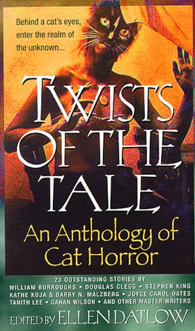 Beispielbild fr Twists of the Tale: An Anthology of Cat Horror zum Verkauf von St Vincent de Paul of Lane County