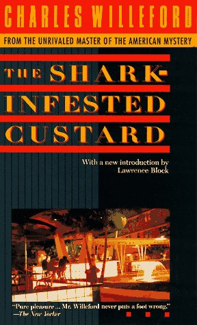 The Shark-Infested Custard (9780440218814) by Willeford, Charles