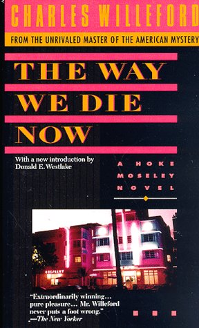 Stock image for The Way We Die Now for sale by HPB-Emerald