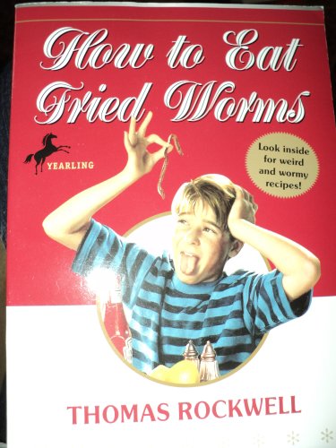 Stock image for How to Eat Fried Worms : Literature Unit for sale by Better World Books