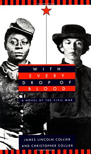 Imagen de archivo de With Every Drop Of Blood-A Novel Of The Civil War a la venta por Foxtrot Books