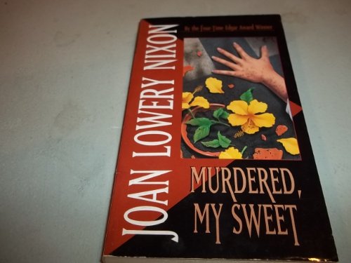 Imagen de archivo de Murdered, My Sweet a la venta por Better World Books: West