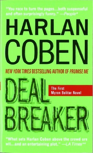 Beispielbild für Deal Breaker: The First Myron Bolitar Novel zum Verkauf von Discover Books