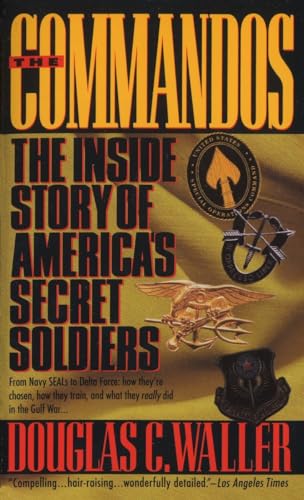 9780440220466: The Commandos: The Inside Story of Americas Secret Soldiers