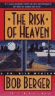 Beispielbild fr The Risk of Heaven zum Verkauf von Montclair Book Center