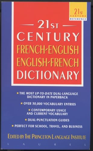 The 21st Century French-English English-French Dictionary (21st Century Reference) (9780440220886) by Princeton Language Institute