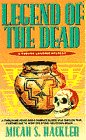 Stock image for Legend of the Dead for sale by ThriftBooks-Dallas