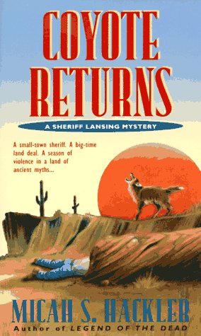 Beispielbild fr Coyote Returns : A Sherrif Lansing Mystery zum Verkauf von Better World Books