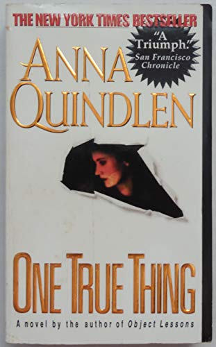 9780440221036: One True Thing