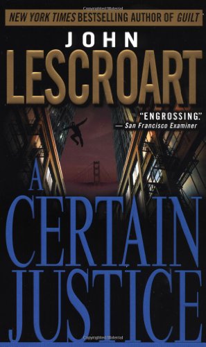 9780440221043: A Certain Justice: A Novel