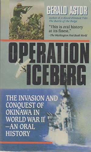 Imagen de archivo de Operation Iceberg: The Invasion and Conquest of Okinawa in World War II a la venta por SecondSale