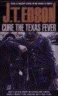 9780440222156: Cure the Texas Fever