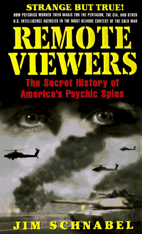 Stock image for Remote Viewers: The Secret History of America's Psychic Spies for sale by ThriftBooks-Atlanta