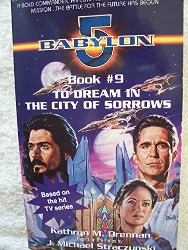 9780440223542: Babylon 5 (9) (To Dream in the City of Sorrows)