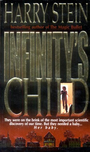 Beispielbild fr Infinity's Child zum Verkauf von WorldofBooks