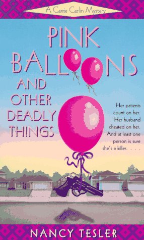 Imagen de archivo de Pink Balloons and Other Deadly Things a la venta por HPB Inc.