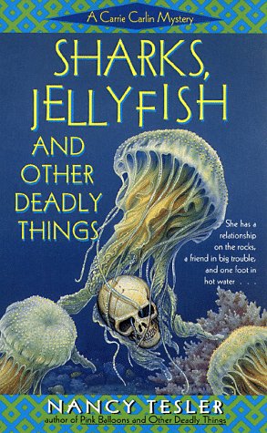 Imagen de archivo de Sharks, Jellyfish, and Other Deadly Things a la venta por HPB-Diamond