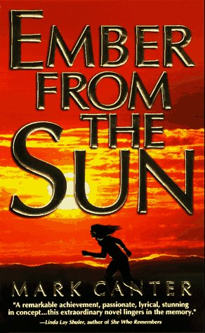 Beispielbild fr Ember from the Sun zum Verkauf von Better World Books