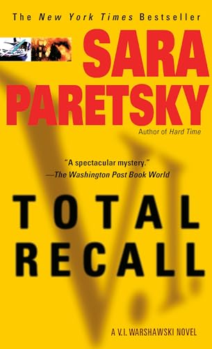 Beispielbild fr Total Recall: A V. I. Warshawski Novel zum Verkauf von Wonder Book