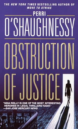 Beispielbild fr Obstruction of Justice: A Novel (Nina Reilly) zum Verkauf von Wonder Book