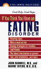 Beispielbild fr If You Think You Have an Eating Disorder zum Verkauf von Better World Books