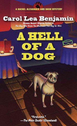 Stock image for A Hell of a Dog (Rachel Alexander & Dash Mysteries) for sale by HPB-Ruby