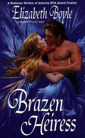 Brazen Heiress (9780440226383) by Boyle, Elizabeth