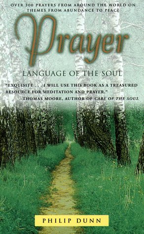 Stock image for Prayer : Language of the Soul for sale by Better World Books