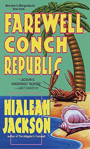 9780440226635: Farewell, Conch Republic