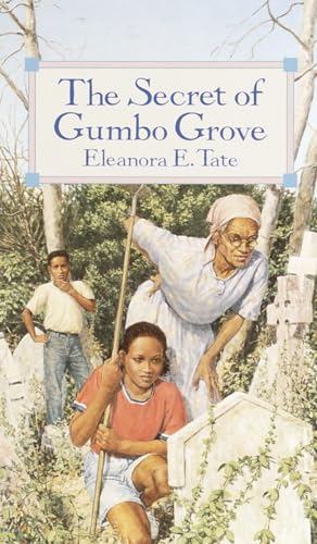 Stock image for The Secret of Gumbo Grove (Laurel-Leaf Books) for sale by SecondSale