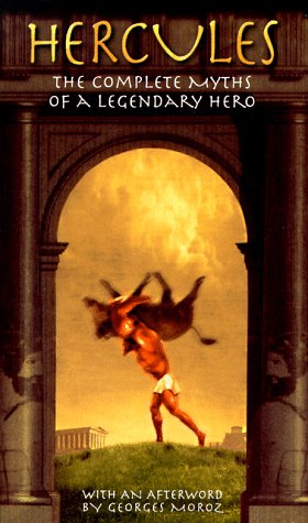 9780440227328: Hercules: The Complete Myths of a Legendary Hero (Laurel-Leaf Books)