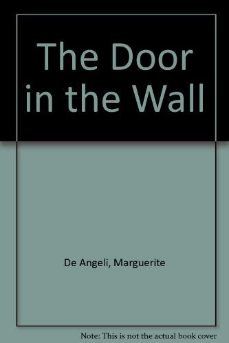 Beispielbild fr Door in the Wall, The zum Verkauf von The Book Cellar, LLC