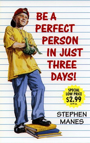 Stock image for How to be a Perfect Person in Just Three Days! for sale by Better World Books