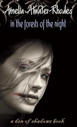 In the Forests of the Night (Den of Shadows, Band 1)