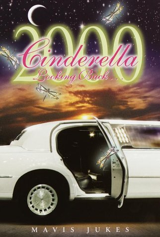 Beispielbild fr Cinderella 2000 : Looking Back zum Verkauf von Better World Books: West