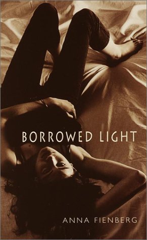 Borrowed Light (9780440228769) by Fienberg, Anna