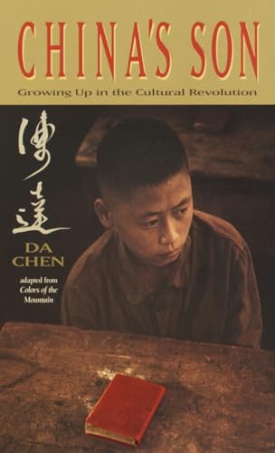 China's Son: Growing Up In the Cultural Revolution