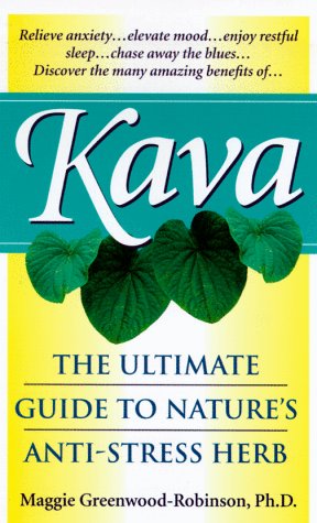 Stock image for Kava: Nature's Wonder Herb for sale by Half Price Books Inc.