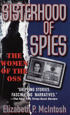 Stock image for Sisterhood of Spies for sale by Half Price Books Inc.